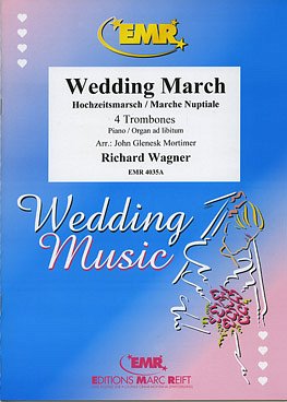 R. Wagner: Wedding March, 4Pos