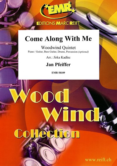 J. Pfeiffer: Come Along With Me, 5Hbl