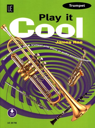 J. Rae: Play it Cool - Trumpet, TrpKlav (KlvpaStOnl)