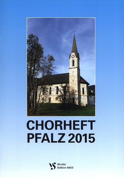 Chorheft Pfalz 2015, Gemischter Chor