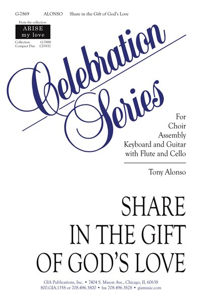 T. Alonso: Share In the Gift of God's Love, Mch4Klav (Part.)