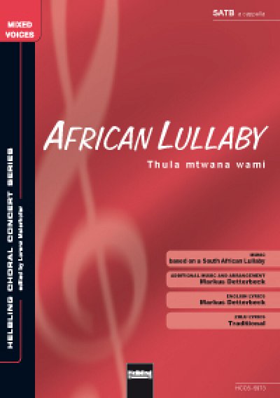 African Lullaby/Thula mtwana wami SATB a cappella