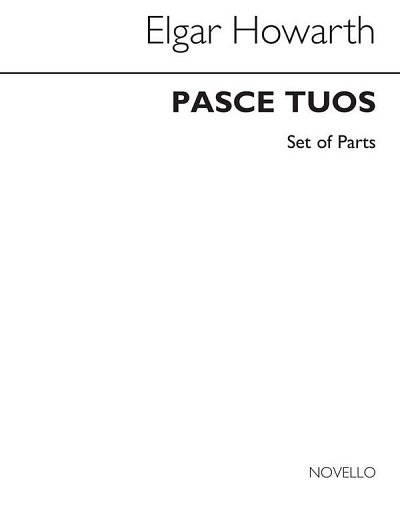 E. Howarth: Pasce Tuos for Brass Ensemble (Parts)