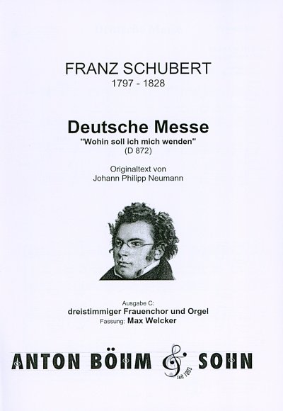 F. Schubert: Deutsche Messe Ausgabe C