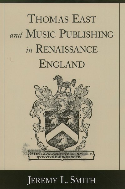 Thomas East and Music Publishing (Bu)