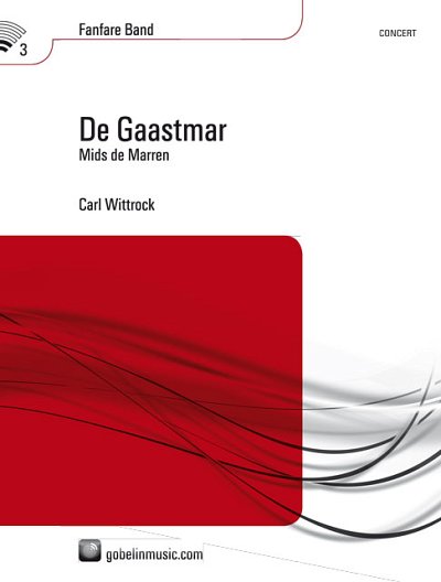 C. Wittrock: De Gaastmar, Fanf (Part.)