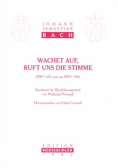 J.S. Bach: Wachet auf, ruft uns die Sti, 5Blech (Part(C)+St)