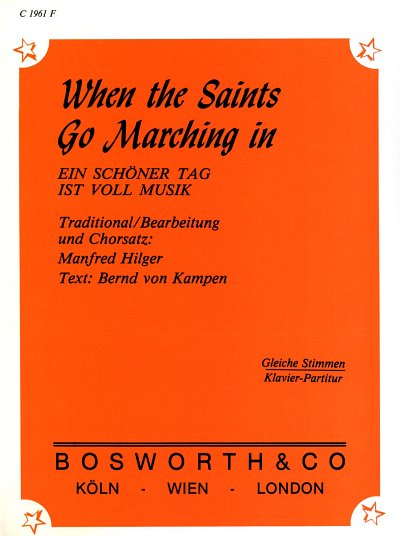 AQ: M. Hilger: When the saints go marching in, FchK (B-Ware)
