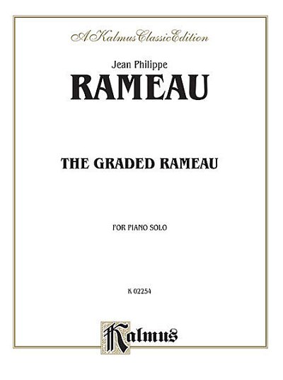 J.-P. Rameau: The Graded Rameau, Klav