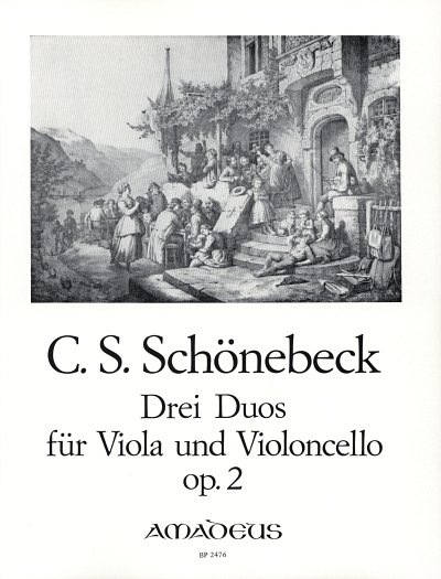 C.S. Schoenebeck: 3 Duos op. 2, Viola, Violoncello
