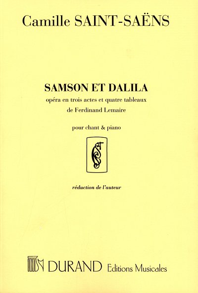 C. Saint-Saëns: Samson et Dalila, GsGchOrch (KA)