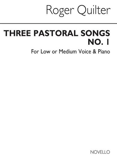 R. Quilter: Three Pastoral Songs Op. 22, GesTiKlav (Bu)