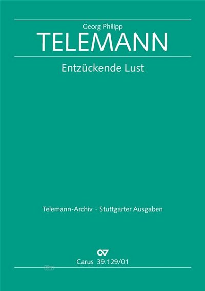 DL: G.P. Telemann: Entzückende Lust TVWV 1:442 (Part.)