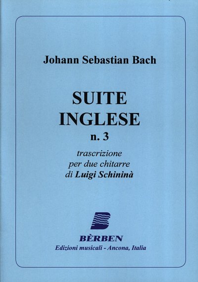 J.S. Bach: Suite Inglese Nr 3, Git (Part.)