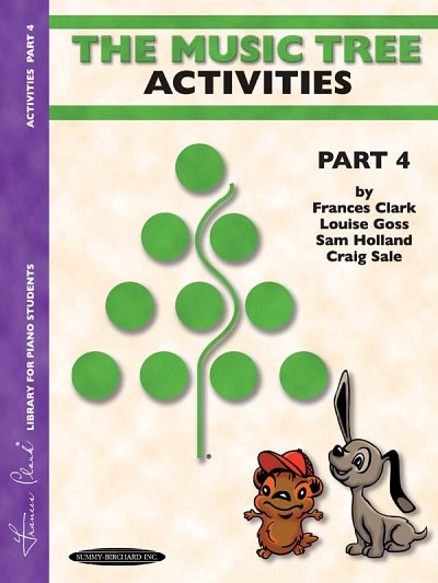 Clark Frances / Goss Louise / Holland Sam / Sale Craig: The Music Tree Activities 4