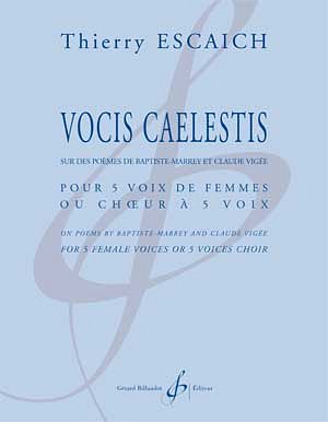 T. Escaich: Vocis Caelestis (KA)
