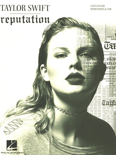 T. Swift: Taylor Swift: Reputation (Easy Guitar), Git