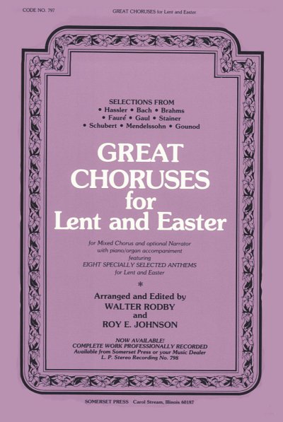 Great Choruses for Lent and Easter (Part.)