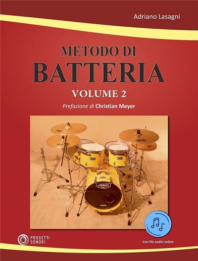 A. Lasagni: Metodo di Batteria vol. 2 (+OnlAudio)