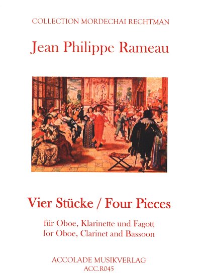 J.-P. Rameau: Vier Stücke, ObKlarFg
