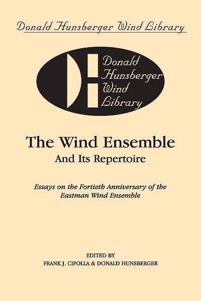 The Wind Ensemble and Its Repertoire (Bu)