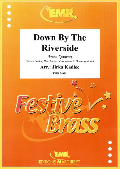 J. Kadlec: Down By The Riverside, 4Blech