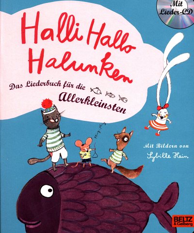 AQ: Halli Hallo Halunken - Das Liederbuch für die A (B-Ware)