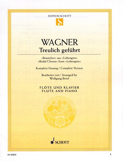 R. Wagner: Treulich geführt WWV 75 , FlKlav