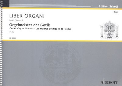 Orgelmeister der Gotik Band 8, Org