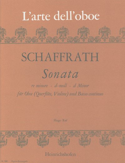 C. Schaffrath: Sonata für Oboe (Querflöte, Violine) und Basso continuo d-moll