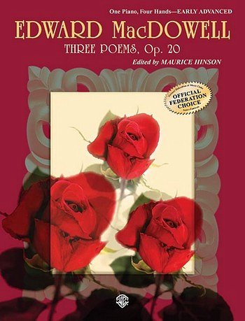 E. MacDowell: Three Poems, Op. 20, Klav