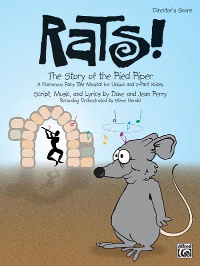 J. Perry: Rats! The Story of the Pied Piper