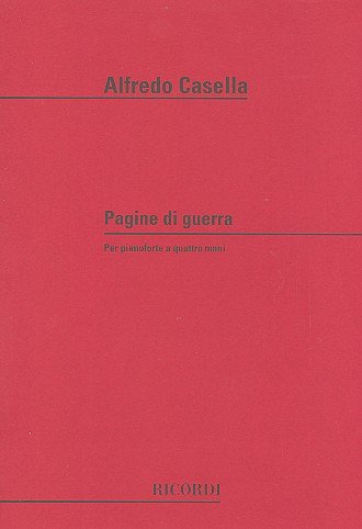 A. Casella: Pagine Di Guerra, Klav4m (Sppa)