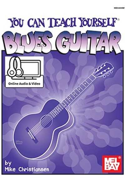 M. Christiansen: You Can Teach Yourself Blues Guitar