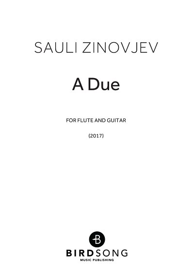 Sauli Zinovjev: A Due