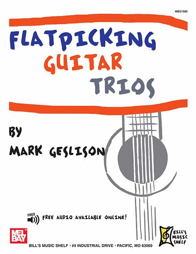 Flatpicking Guitar Trios (+OnlAudio)