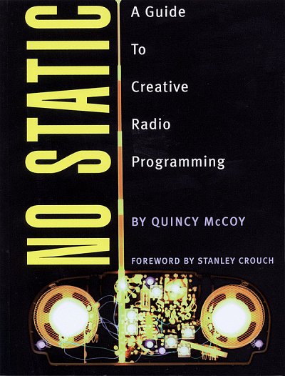 No Static - A Guide To Creative Radio Programming