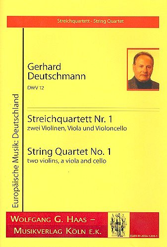 G. Deutschmann: Streichquartett 1 Dwv 12