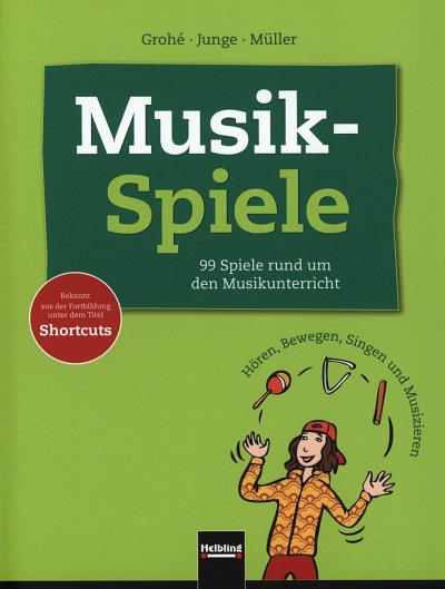 Grohe, Micaela / Junge, Wolfgang / Mueller, Karin: Musikspie