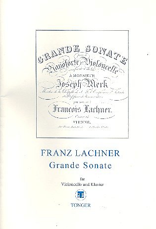 F. Lachner: Grande Sonate
