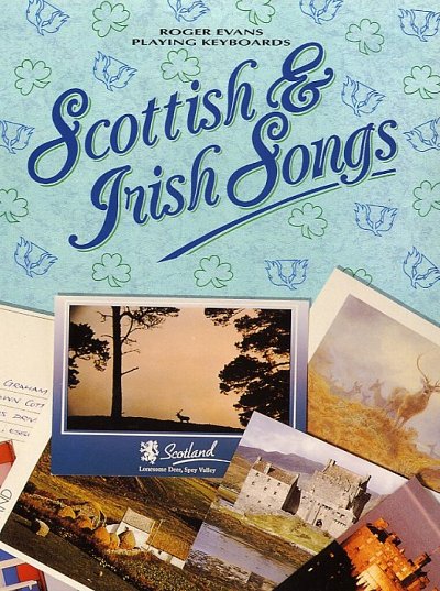 Scottish + Irish Songs