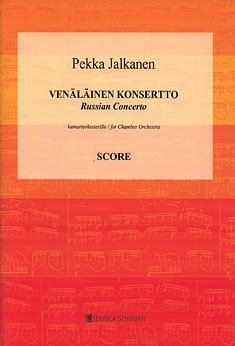 P. Jalkanen: Venäläinen Konsertto, Stro (Part.)