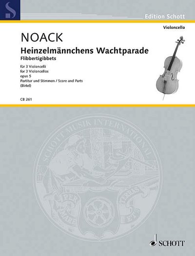 DL: K. Noack: Heinzelmännchens Wachtparade, 3Vc (Pa+St)