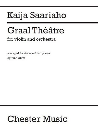 K. Saariaho: Graal Théâtre, VlOrch (KA2Klv)