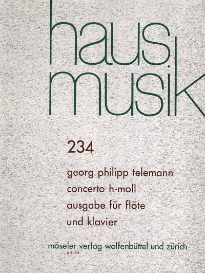 G.P. Telemann: Konzert H-Moll - Concerto H-Moll