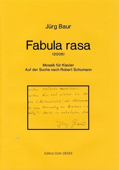 J. Baur: Fabula rasa, Klav (Part.)