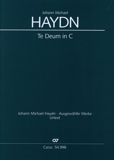 M. Haydn: Te Deum C-Dur Hob 23c:1 (Zum Nahmensfest Des Bonap