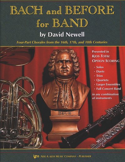 D. Newell: Bach And Before For Band, Trp