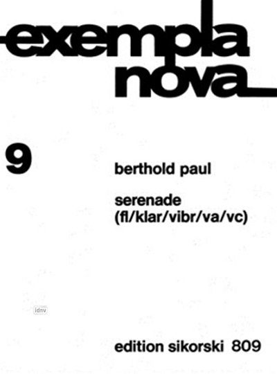 Paul B.: Serenade Fuer 5 Instrumente Op 11