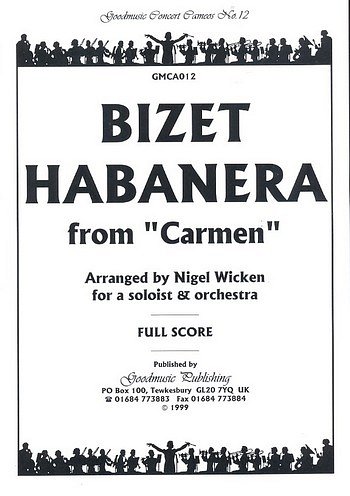 G. Bizet: Habanera From Carmen, Sinfo (Part.)